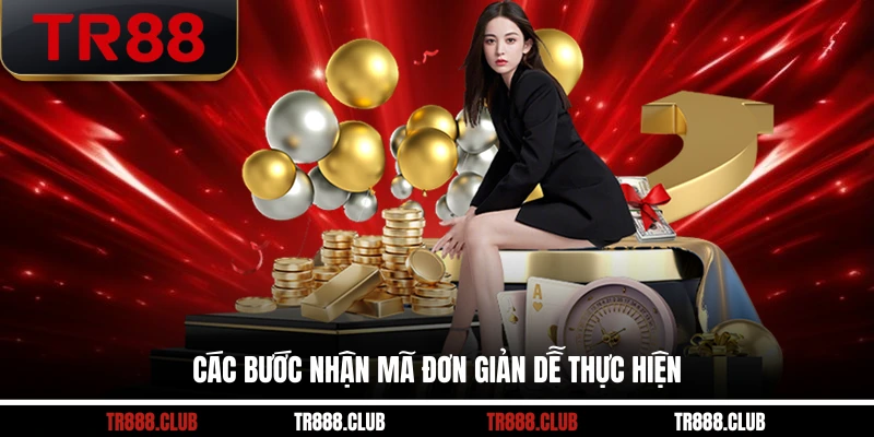 Các bước nhận mã đơn giản dễ thực hiện
