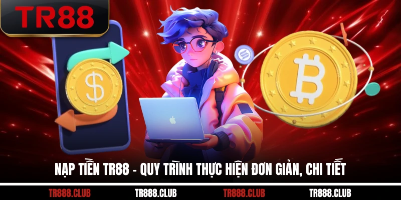 Nạp Tiền TR88